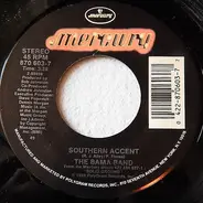 The Bama Band - Southern Accent / It's Gotta Be Love