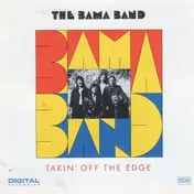 The Bama Band - Takin' off the Edge