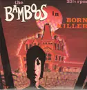 LP - The Bamboos - Born Killer