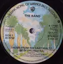 7inch Vinyl Single - The Band - Theme From The Last Waltz