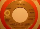 7inch Vinyl Single - The Band - Ain't Got No Home / Don't Do It