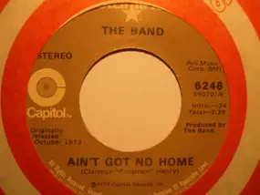 The Band - Ain't Got No Home