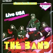 The Band - Live USA