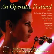 CD - The Band Of The Corps Of Royal Engineers - An Operatic Festival