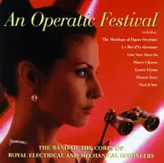 The Band Of The Corps Of Royal Engineers - An Operatic Festival