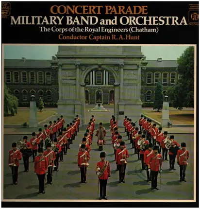 The Band Of The Corps Of Royal Engineers - Concert Parade: Military Band and Orchestra