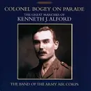 CD - The Band Of The Army Air Corps - Colonel Bogey on Parade