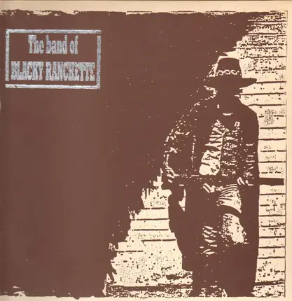 The Band of Blacky Ranchette - The Band of Blacky Ranchette