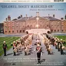 LP - The Band Of H.M. Royal Marines (Royal Marines School Of Music) Conducted By Vivian Dunn - Colonel Bogey Marches On (Famous Marches Of Kenneth J. Alford) - Red Labels