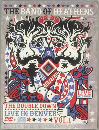 The Band Of Heathens - The Double Down Live In Denver Vol.1
