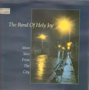 The Band Of Holy Joy - More Tales from the City