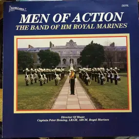 Band of H.M. Royal Marines - Men of Action