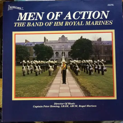 The Band Of HM Royal Marines - Men of Action