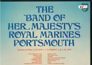 The Band Of HM Royal Marines Portsmouth - The Band Of Her Majesty's Royal Marines Portsmouth