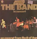 LP - The Band - The Band In Concert - An Excerpt From Rock Of Ages
