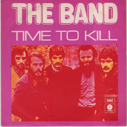The Band - Time To Kill