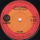 7inch Vinyl Single - The Band - Life Is A Carnival