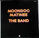 LP - The Band - Moondog Matinee - OBI