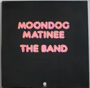 LP - The Band - Moondog Matinee