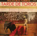 LP - The Banda Taurina Dirigida Por Ricardo Dorado Y Ricardo Vidal - Tarde De Toros - Pasodobles Toreros - Olés, Ambiente Y Aplausos Grabados En La Plaza De Toros De Madrid