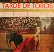 The Banda Taurina Dirigida Por Ricardo Dorado Y Ricardo Vidal - Tarde De Toros - Pasodobles Toreros - Olés, Ambiente Y Aplausos Grabados En La Plaza De Toros De Ma