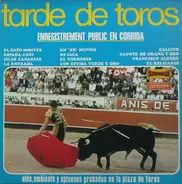 The Banda Taurina Dirigida Por Ricardo Dorado Y Ricardo Vidal - Tarde De Toros - Pasodobles Toreros - Olés, Ambiente Y Aplausos Grabados En La Plaza De Toros De Ma