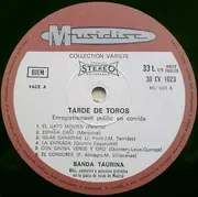 LP - The Banda Taurina Dirigida Por Ricardo Dorado Y Ricardo Vidal - Tarde De Toros - Pasodobles Toreros - Olés, Ambiente Y Aplausos Grabados En La Plaza De Toros De Madrid