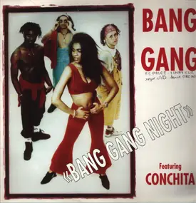 Bang Gang - Bang Gang Night