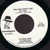 7inch Vinyl Single - The Bang Gang - Who Said Honky's Aint Got Soul