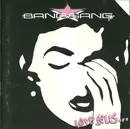 CD - The Bang Gang - Love Sells...
