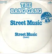 Bang Gang - Street Music