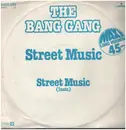 12inch Vinyl Single - The Bang Gang - Street Music