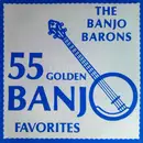 LP - The Banjo Barons - 55 Golden Banjo Favorites