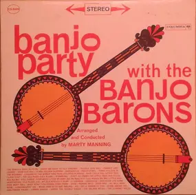 Banjo Barons - Banjo Party With The Banjo Barons