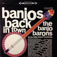 The Banjo Barons - Banjos Back in Town