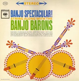 Banjo Barons - Banjo Spectacular!