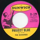 7inch Vinyl Single - The Banshees - Project Blue / Free