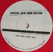 7inch Vinyl Single - The Bar Stool Preachers - Choose My Friends / Raced Through Berlin - Pink Vinyl