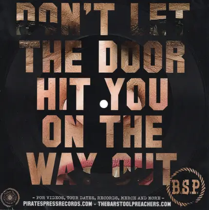 The Bar Stool Preachers - Don't Let The Door Hit You On The Way Out