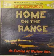 The Bar X Chorus - Home On The Range (An Evening Of Western Hits...)