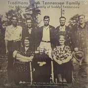 LP - The Barbee - Bice Family - Traditions Of A Tennessee Family