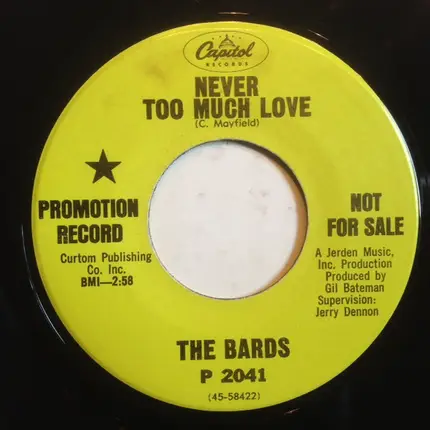 The Bards - Never Too Much Love / The Jabberwocky