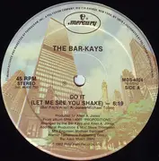 12'' - The Bar-Kays - Do It (Let Me See You Shake)