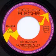 7inch Vinyl Single - The Baronet - Le Téléphone 75 / Crocodile Dance