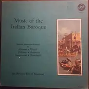 Albinoni / Vivaldi / Califano / Frescobaldi a.o. - Music Of The Italian Baroque