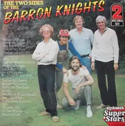 The Barron Knights - The Two Sides Of The Barron Knights