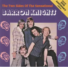 Barron Knights - The Two Sides Of The Sensational Barron Knights