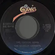 7inch Vinyl Single - The Barron Knights - The Topical Song / The Big V-Asectomy