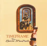 CD - The Barra MacNeils - Timeframe