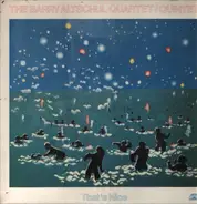 The Barry Altschul Quartet / The Barry Altschul Quintet - That's Nice